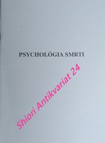 PSYCHOLÓGIA SMRTI