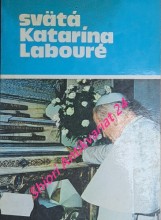 SVÄTÁ KATARÍNA LABOURÉ