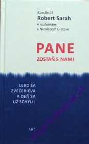 PANE ZOSTAŇ S NAMI