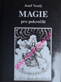 MAGIE PRO POKROČILÉ