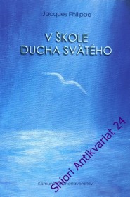 V ŠKOLE DUCHA SVÄTÉHO