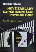 NOVÉ ZÁKLADY EXPERIMENTÁLNÍ PSYCHOLOGIE