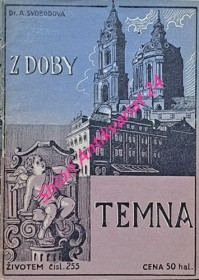 Z DOBY TEMNA