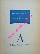 STARÁ ZEMĚ - Básně z let 1940 - 1945