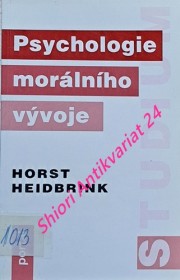 PSYCHOLOGIE MORÁLNÍHO VÝVOJE