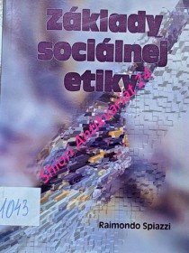 ZÁKLADY SOCIÁLNEJ ETIKY