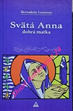 SVÄTÁ ANNA dobrá matka