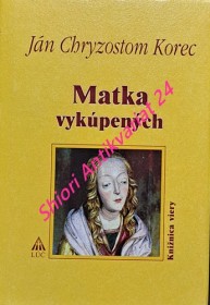 MATKA VYKÚPENÝCH