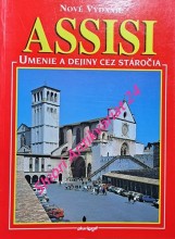 ASSISI - UMENIE A DEJINY CEZ STÁROČIA