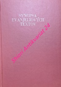 SYNOPSA EVANJELIOVÝCH TEXTOV