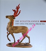 DIE SCHATZKAMMER DES DEUTSCHEN ORDENS