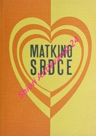 MATKINO SRDCE - Zbierka mariánských príkladov