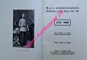 K. u. k. Infanterieregiment Freiherr von Hess Nr. 49. 1715-1909