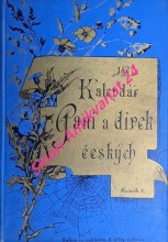 KALENDÁŘ PANÍ A DÍVEK ČESKÝCH NA ROK 1897 - Ročník X