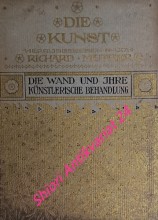 Die Wand und ihre künstlerische Behandlung