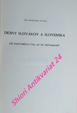 DEJINY SLOVÁKOV A SLOVENSKA od najstarších čias až po prítomnosť