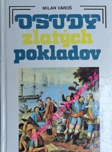 OSUDY ZLATÝCH POKLADOV