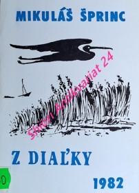 Z DIALKY - Verše