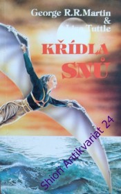 KŘÍDLA SNŮ