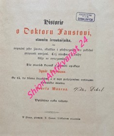 Historie o doktoru Faustovi, slavném černokněžníku, čili vypsání jeho života, skutkův i přehrozného do pekelné propasti uvržení, což všechno z knihy blíže se vyrozumívá