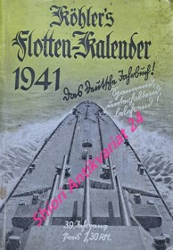 Köhler´s Flottenkalender 1941 - 39. Jahrgang