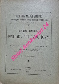 FRANTIŠKA FÉNELONA PŘÍHODY TÉLEMACHOVY