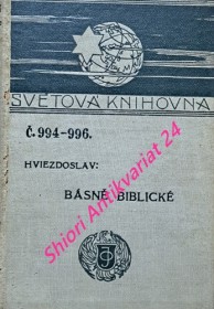 BÁSNĚ BIBLICKÉ - AGAR - KAIN - SEN ŠALAMÚNOV