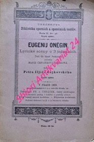 EUGENIJ ONĚGIN - Lyrické scény o 3 jednáních