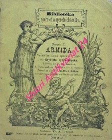 ARMIDA - Velká heroická opera