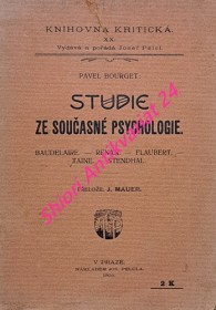 STUDIE ZE SOUČASNÉ PSYCHOLOGIE ( Baudelaire - Renan - Flaubert - Taine - Stendhal )