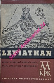 LEVIATHAN NEBOLI O PODSTATĚ ZŘÍZENÍ A MOCI STÁTU CÍRKEVNÍHO A OBČANSKÉHO