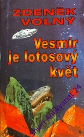 VESMÍR JE LOTOSOVÝ KVĚT