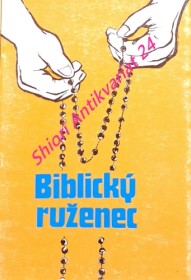 BIBLICKÝ RUŽENEC