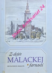 Z DEJÍN MALACKEJ FARNOSTI