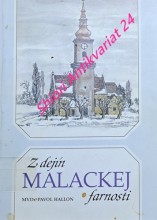 Z DEJÍN MALACKEJ FARNOSTI