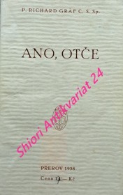 ANO, OTČE