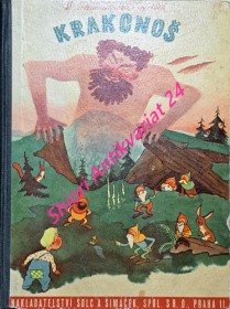 KRAKONOŠ - Nejkrásnější pohádky , báchorky a pověsti O PÁNU NA KRKONOŠSKÝCH HORÁCH