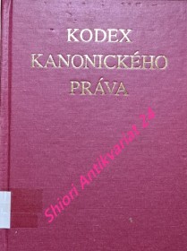 KODEX KANONICKÉHO PRÁVA - CODEX IURIS CANONICI