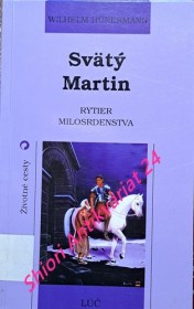 SVÄTÝ MARTIN - RYTIER MILOSRDENSTVA