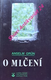 O MLČENÍ