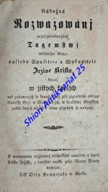 Nábožná Rozwažowánj nejobzwláštnějších Tagemstwj wtěleného slowa nasseho Spasitele a Wykupitele Ježíše Krista, kteráž w jistých kaplích neb zastawenjch se konaji, jenž pži zázračném obrazu Rodičky Boží w Wambeřicjch...