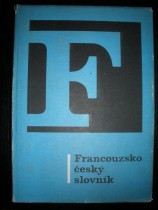 Francouzsko-český slovník - Dictionnaire francais-tchéque