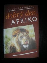 Dobrý den,Afriko