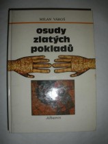 Osudy zlatých pokladů