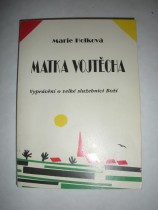 Matka Vojtěcha (2)