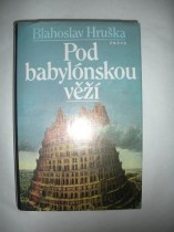 Pod babylonskou věží