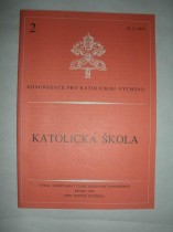 Kongregace pro katolickou výchovu - Katolická škola (2)