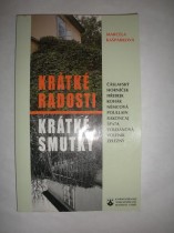 Krátké radosti,krátké smrti