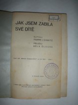 Jak jsem zabila své dítě