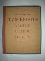 Ježíš Kristus,cestou,pravdou,životem (2)